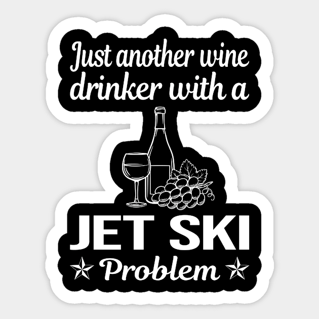 Funny Wine Drinker Jet Ski Sticker by relativeshrimp